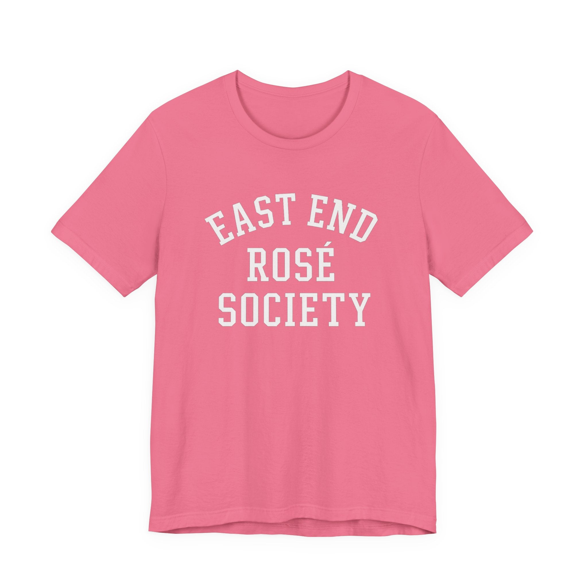 EAST END ROSÉ SOCIETY T-SHIRT - CHARITY PINK